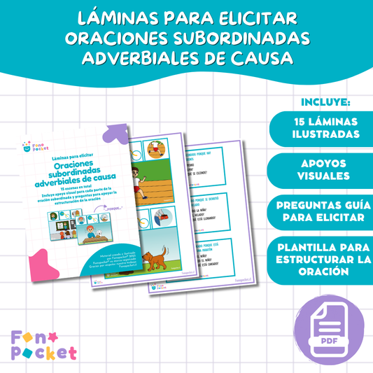 Láminas para elicitar oraciones subordinadas adverbiales de causa