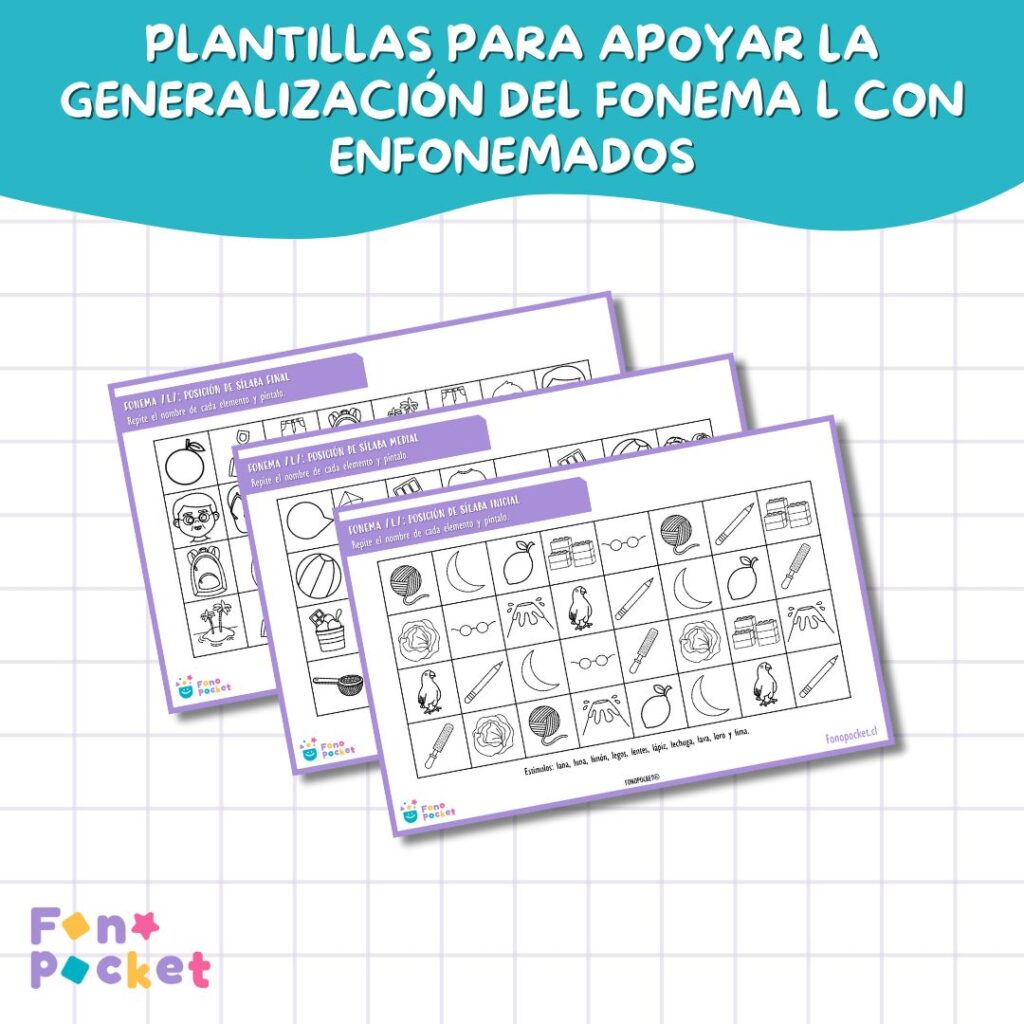 Plantillas para apoyar la generalización del fonema l con Enfonemados fonopocket