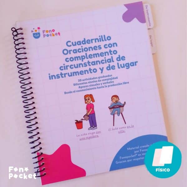 cuadernillo físico para trabajar oraciones con complemento circunstancial de instrumento y de lugar fonopocket