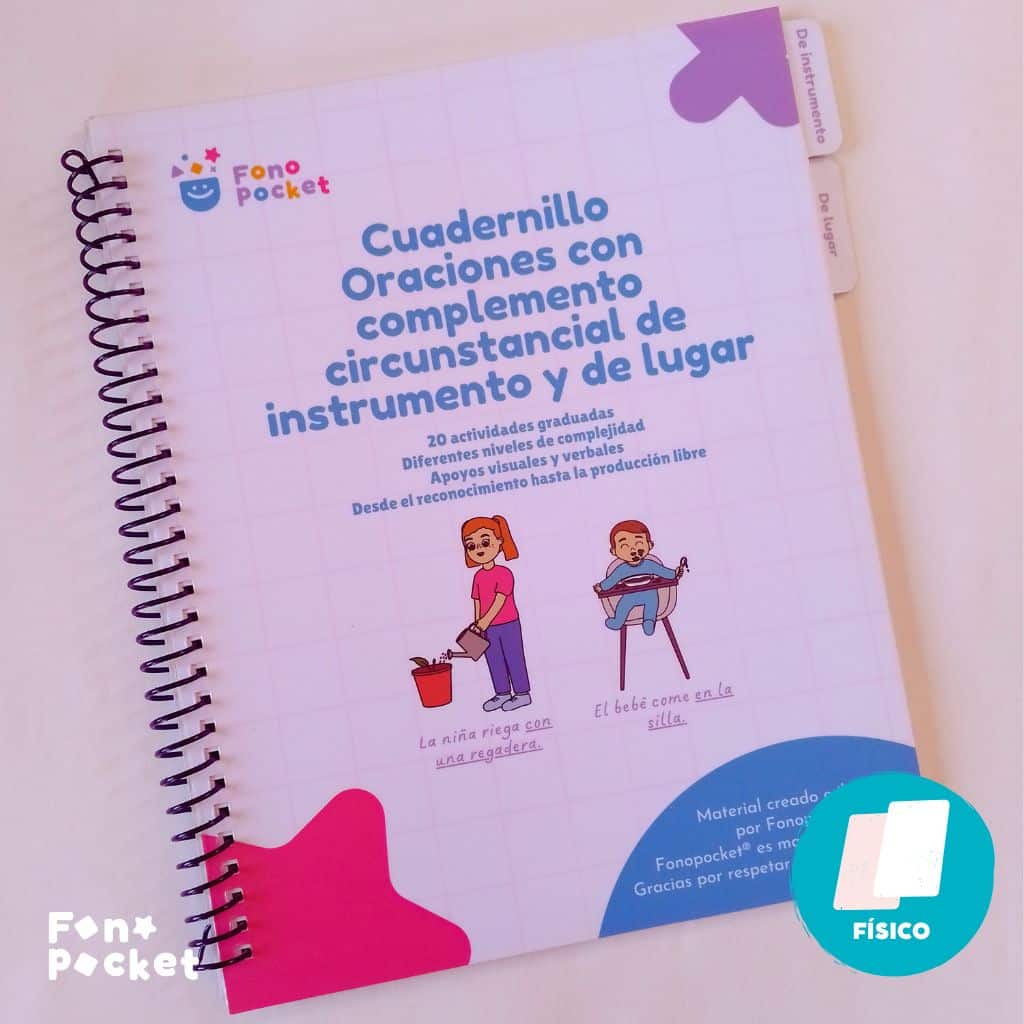 cuadernillo físico para trabajar oraciones con complemento circunstancial de instrumento y de lugar fonopocket